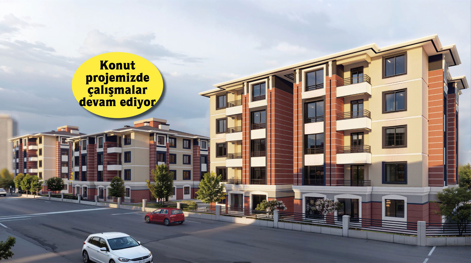 Konut Projemiz Devam Ediyor